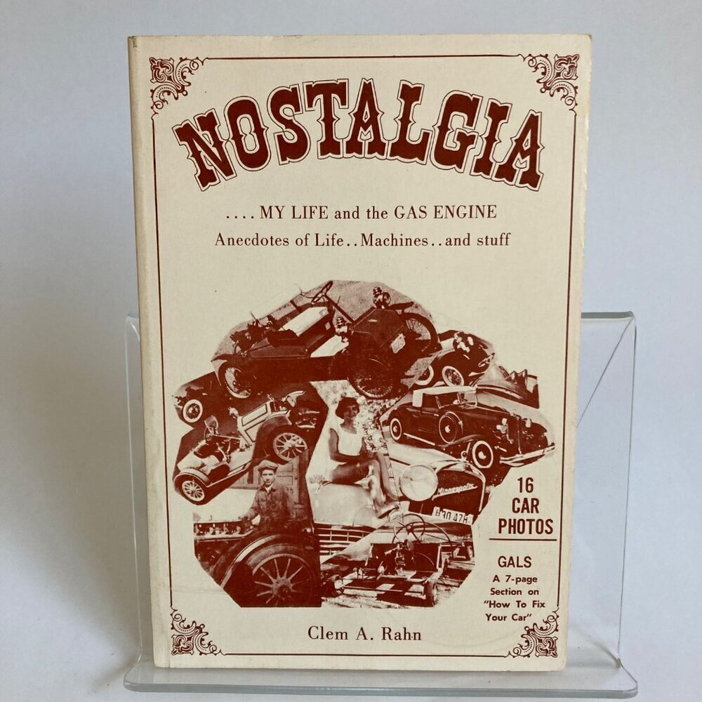 Nostalgia: My Life and the Gas Engine Book by Clem Rahn Vintage